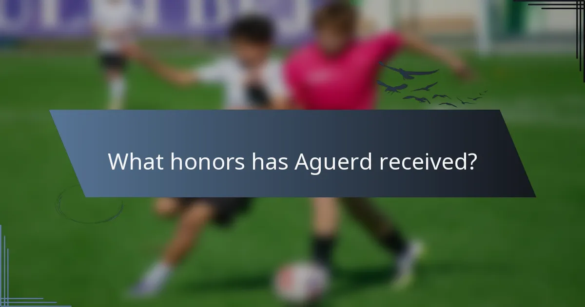 What honors has Aguerd received?